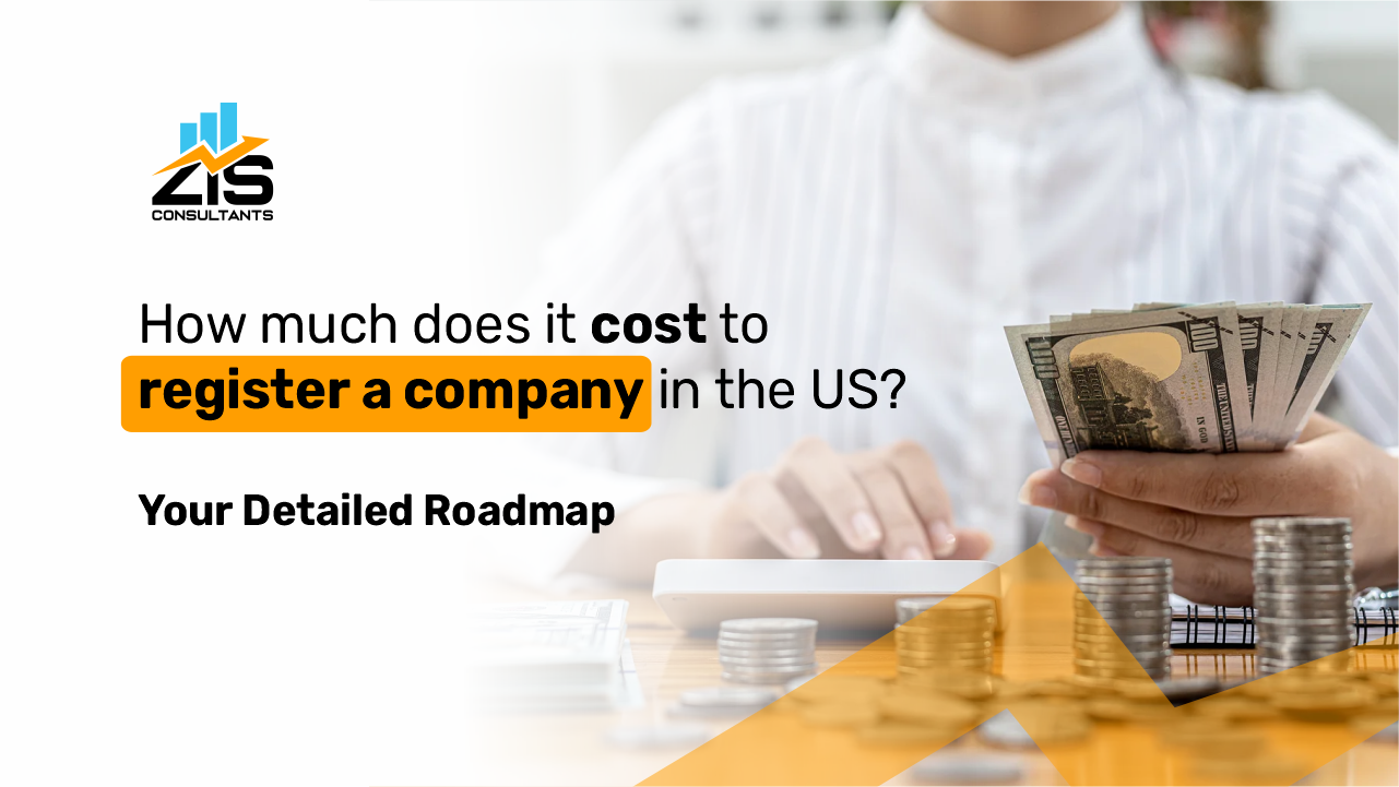 How much does it Cost to Register a Company in the US?