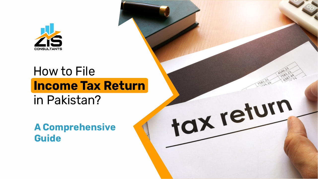File Income Tax Return in Pakistan