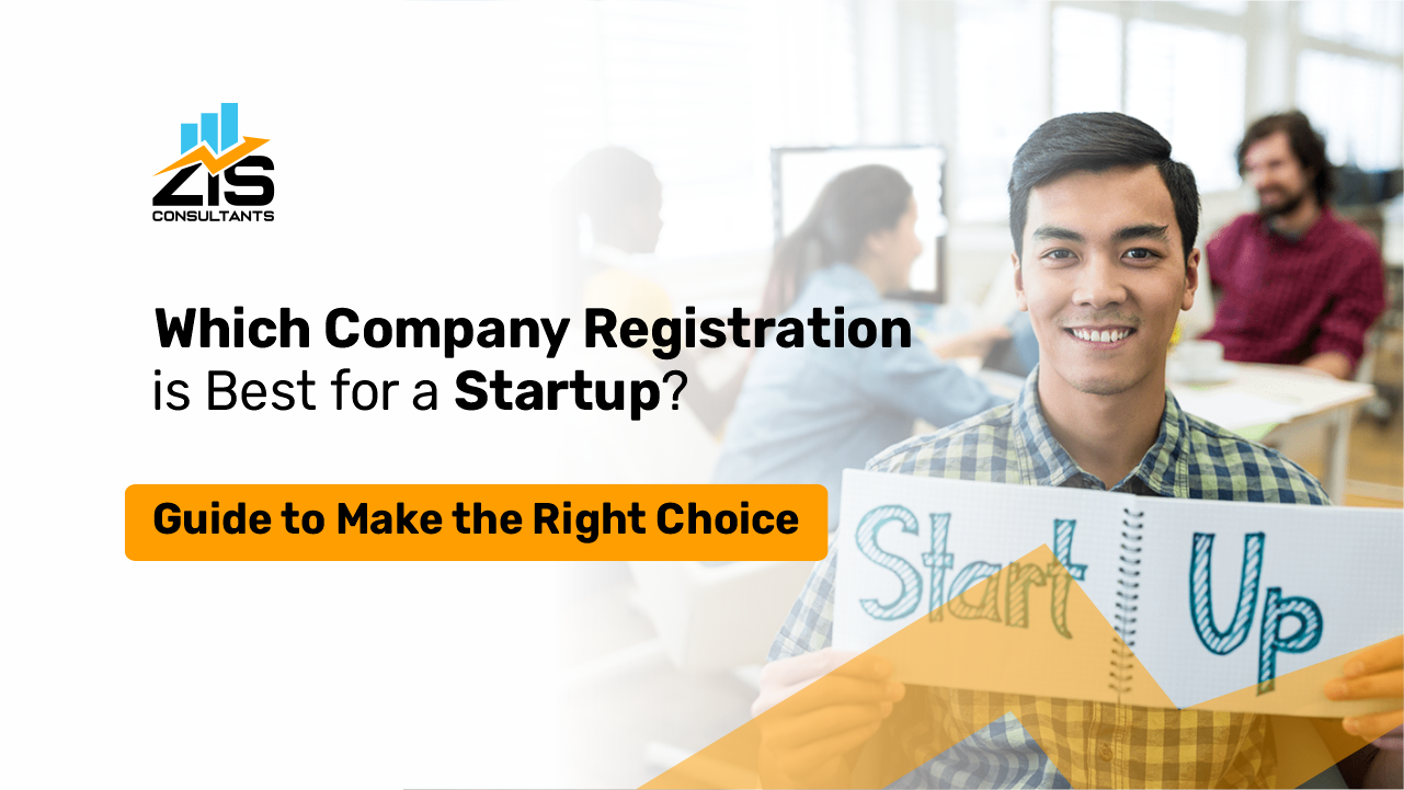 Which Company Registration is Best for a Startup?