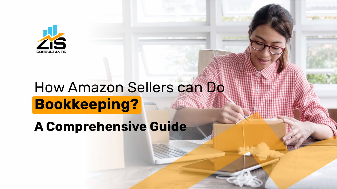 Guide for Amazon Sellers in Bookkeeping