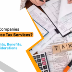 Why Companies Outsource Tax Services?